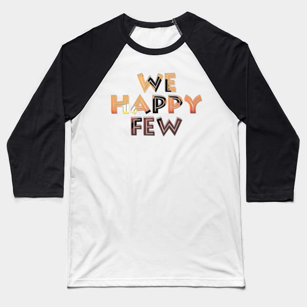 We Happy Few Baseball T-Shirt by afternoontees